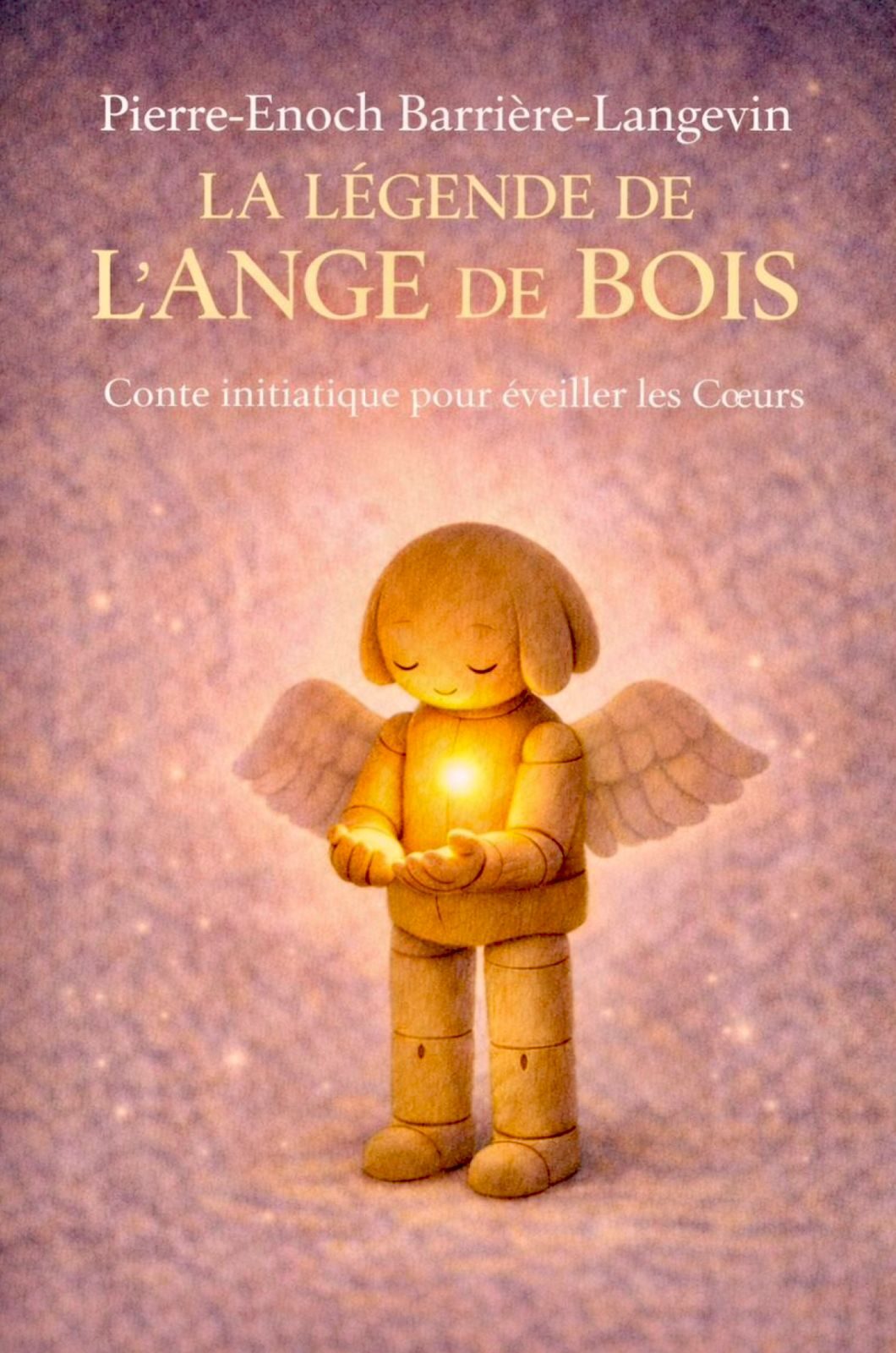 La Légende de l’Ange de Bois — Un conte pour écouter sa lumière (Enfant)